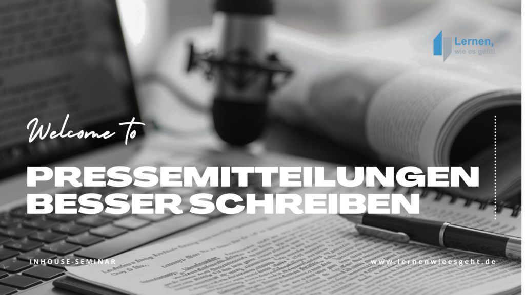 Seminar Pressemitteilungen besser schreiben - inhouse